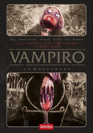 VAMPIRO. LA MASCARADA. LAS FAUCES DEL INVIERNO #01