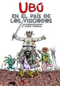 UBÚ EN EL PAÍS DE LOS VISIGODOS