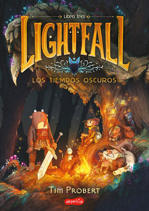 LIGHTFALL: LIBRO 3. LOS TIEMPOS OSCUROS