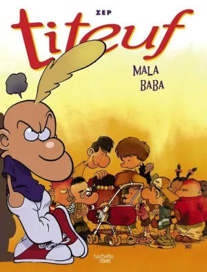 TITEUF. MALA BABA