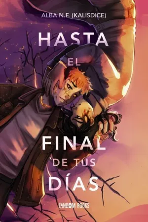 HASTA EL FINAL DE TUS DÍAS HASTA EL FINAL DE TUS DÍAS