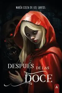 DESPUÉS DE LAS DOCE