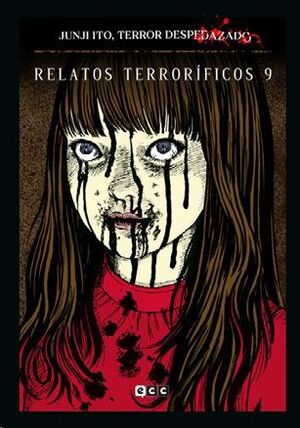 JUNJI ITO: TERROR DESPEDAZADO #27. RELATOS TERRORIFICOS #09