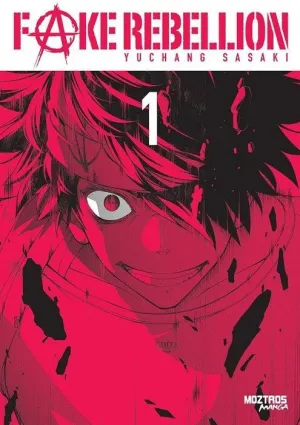 FAKE REBELLION #01