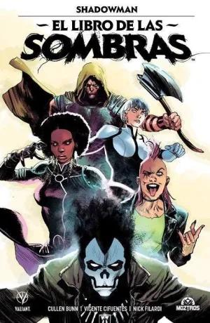 SHADOWMAN #02. EL LIBRO DE LAS SOMBRAS