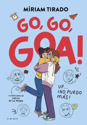 ME LLAMO GOA V4. GO, GO, GOA!