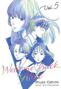 WELCOME BACK, ALICE #05