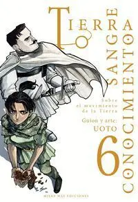 TIERRA, SANGRE, CONOCIMIENTO #06