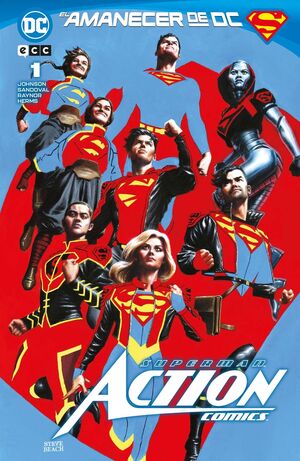 SUPERMAN: ACTION COMICS V1 (EL AMANECER DE DC)