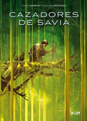 CAZADORES DE SAVIA CAZADORES DE SAVIA
