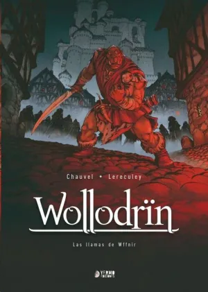 WOLLODRIN #04. LAS LLAMAS DE WFFNIR