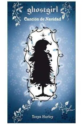 GHOSTGIRL. CANCION DE NAVIDAD
