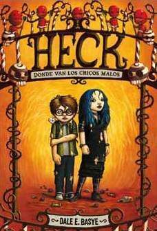 HECK. DONDE VAN LOS CHICOS MALOS