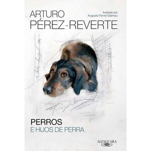 PERROS E HIJOS DE PERRA