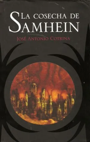 LA COSECHA DE SAMHEIN: EL CICLO DE LA LUNA ROJA #01