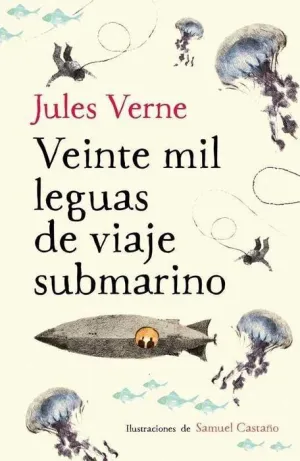 VEINTE MIL LEGUAS DE VIAJE SUBMARINO (ALFAGUARA)