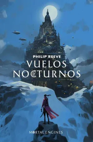MAQUINAS MORTALES VOL. 05. VUELOS NOCTURNOS MAQUINAS MORTALES VOL. 05. VUELOS NOCTURNOS