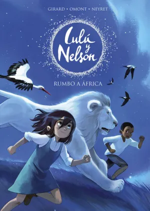 LULU Y NELSON #01. RUMBO A AFRICA