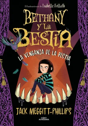 BETHANY Y LA BESTIA. LA VENGANZA DE LA BESTIA