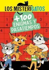 LOS MISTERIGATOS. MÁS DE 100 ENIGMAS Y PASATIEMPOS LOS MISTERIGATOS. MÁS DE 100 ENIGMAS Y PASATIEMPOS