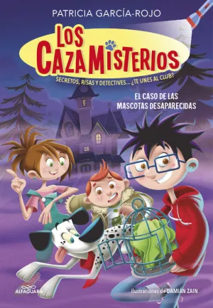 LOS CAZAMISTERIOS. EL CASO DE LAS MASCOTAS DESAPARECIDAS