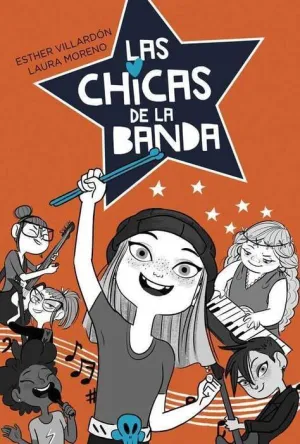 LAS CHICAS DE LA BANDA #01 LAS CHICAS DE LA BANDA #01