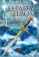 LA LEYENDA DE CAMELOT VOL.2: LA ESPADA DE LOS ELBOS