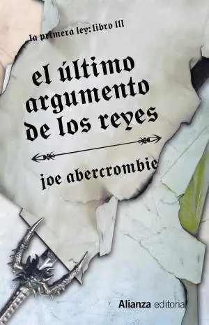 PRIMERA LEY LIBRO 3. EL ULTIMO ARGUMENTO DE LOS REYES