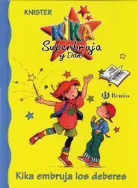 KIKA SUPERBRUJA Y DANI. KIKA EMBRUJA DEBERES