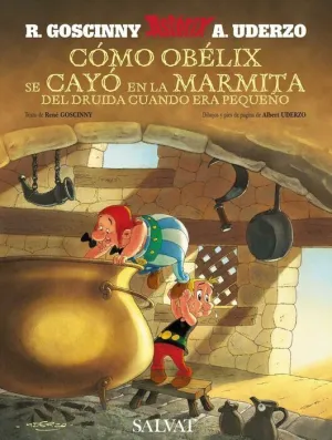 ASTÉRIX: COMO OBELIX SE CAYO EN LA MARMITA CUANDO ERA PEQUEÑO