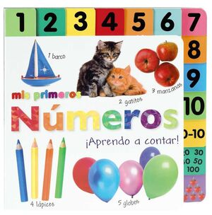 MIS PRIMEROS NUMEROS. APRENDO A CONTAR