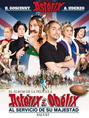 ASTÉRIX & OBELIX AL SERVICIO DE SU MAJESTAD: EL ALBUM DE LA PELICULA