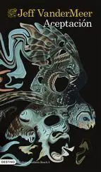 ACEPTACION (TRILOGIA SOUTHERN REACH)