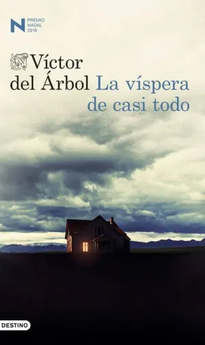 LA VISPERA DE CASI TODO LA VISPERA DE CASI TODO