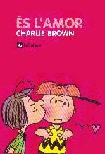 ES EL AMOR. CHARLIE BROWN