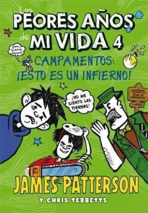 LOS PEORES AÑOS DE MI VIDA #04. CAMPAMENTOS: ESTO ES UN INFIERNO!