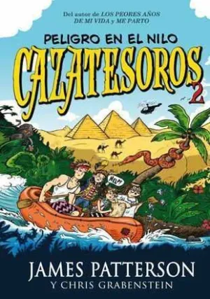 CAZATESOROS #02. PELIGRO EN EL NILO