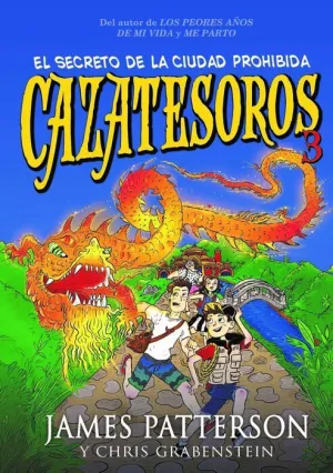 CAZATESOROS #03. EL SECRETO DE LA CIUDAD PROHIBIDA