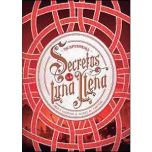 SECRETOS DE LA LUNA LLENA III. DESPEDIDAS