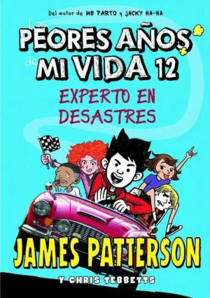 LOS PEORES AÑOS DE MI VIDA #12. EXPERTO EN DESASTRES