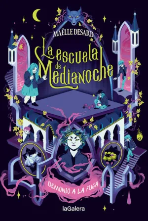 LA ESCUELA DE MEDIANOCHE #02. DEMONIO A LA FUGA