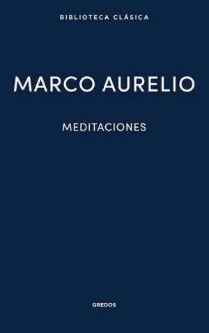 MARCO AURELIO: MEDITACIONES
