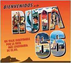 BIENVENIDOS A LA RUTA 66
