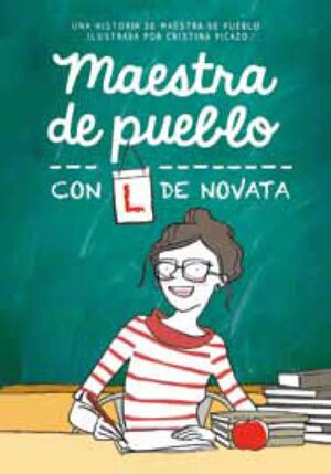MAESTRA DE PUEBLO CON L DE NOVATA