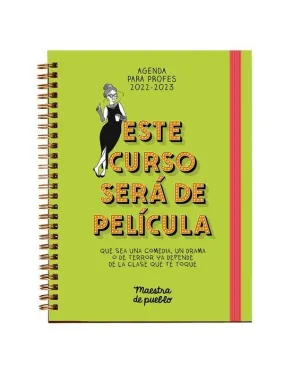 AGENDA MAESTRA DE PUEBLO 2022/2023 ESTE CURSO SERA DE PELICULA