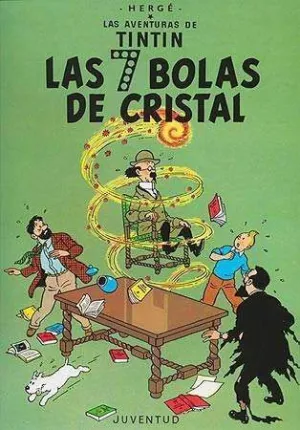 TINTIN: LAS 7 BOLAS DE CRISTAL