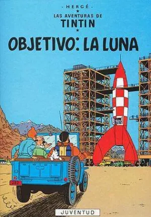 TINTIN: OBJETIVO LA LUNA