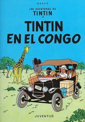 TINTÍN EN EL CONGO (RÚSTICA) TINTÍN EN EL CONGO (RÚSTICA)