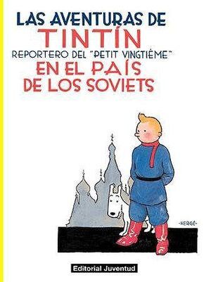 TINTIN EN EL PAIS DE LOS SOVIETS (RTCA)