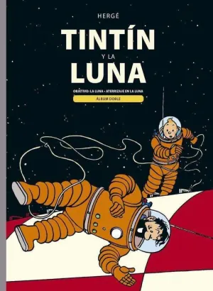 TINTIN Y LA LUNA: ALBUM DOBLE